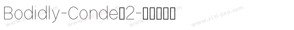 Bodidly-Conde 2字体转换